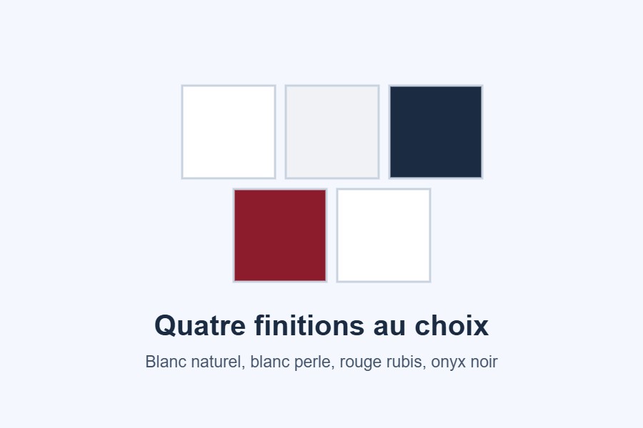 Quatre coloris au choix