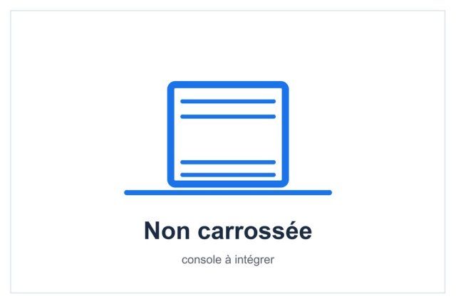 Console non carrossée à intégrer