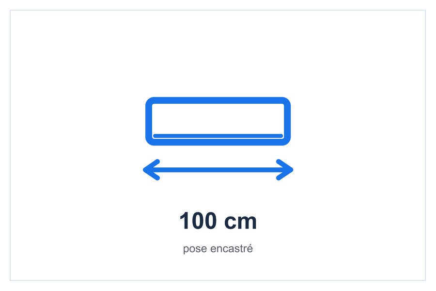 100 cm pose encastré