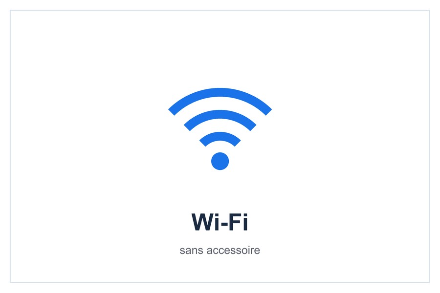 Wi-Fi sans accessoire